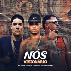 收聽Vitinho Xcamoso的Nós Visionário (Explicit)歌詞歌曲