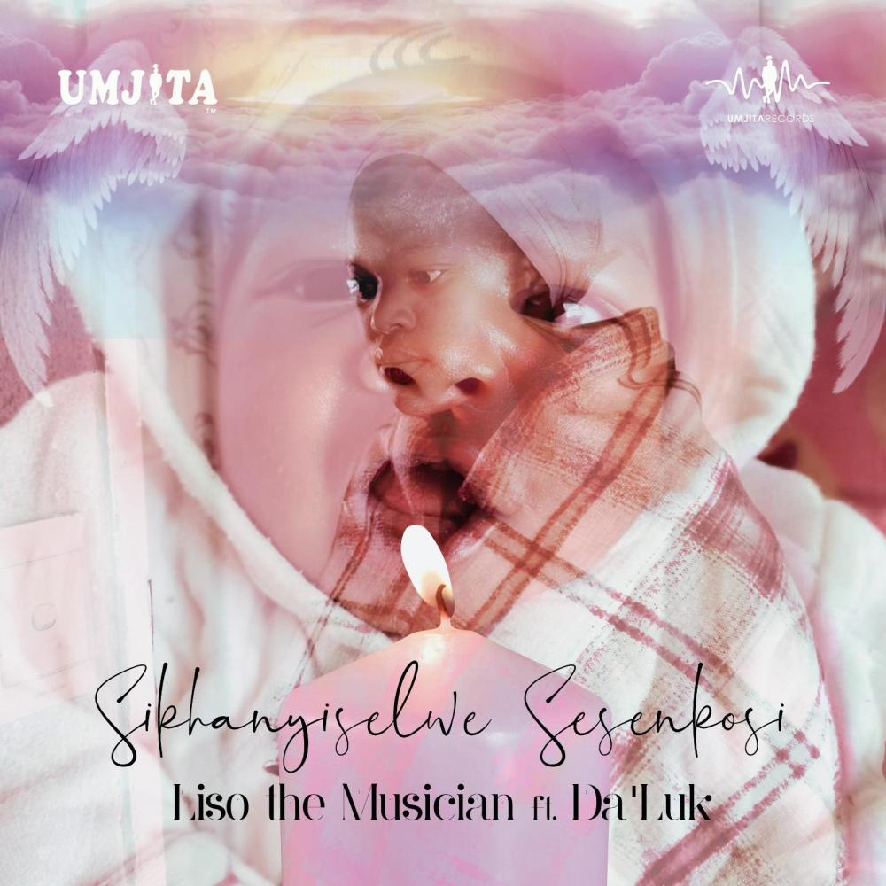 Sikhanyiselwe Sesenkosi (feat. Da'Luk)