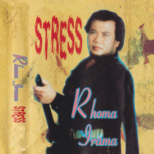 Stress dari Rhoma Irama