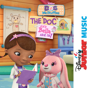 Disney Junior的專輯Disney Junior Music: Doc McStuffins - The Doc and Bella Are In!