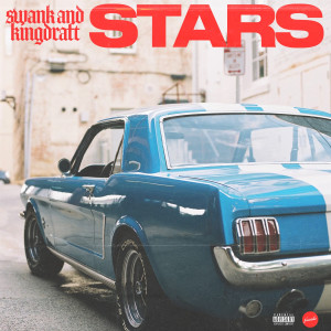 Album Stars (Explicit) from Swank
