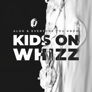 ดาวน์โหลดและฟังเพลง Kids on Whizz พร้อมเนื้อเพลงจาก Alok