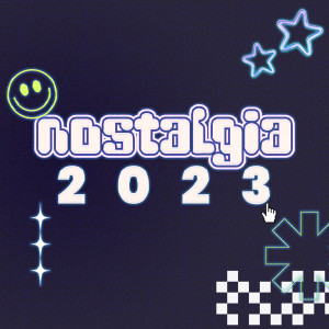 Various的專輯Nostalgia 2023 (Explicit)
