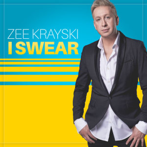 收聽Zee Krayski的I Swear歌詞歌曲