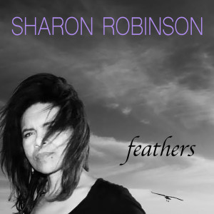 Sharon Robinson的專輯Feathers
