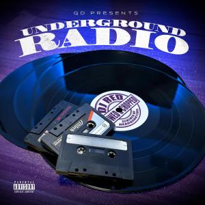DJ Red的專輯Underground Radio (Explicit)