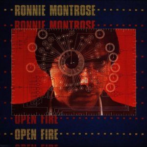 收聽Ronnie Montrose的Open Fire歌詞歌曲