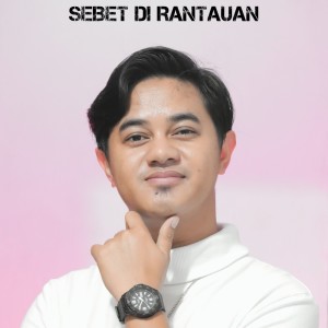 Album Sebet Di Rantauan oleh Budi Arsa