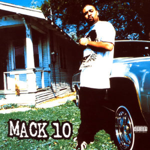 Mack 10的專輯Mack 10