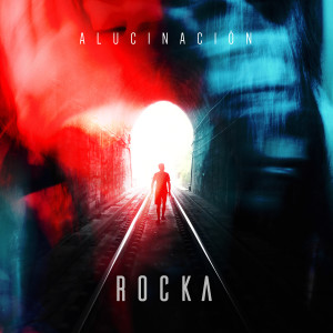 Dengarkan Alucinación lagu dari Rocka dengan lirik