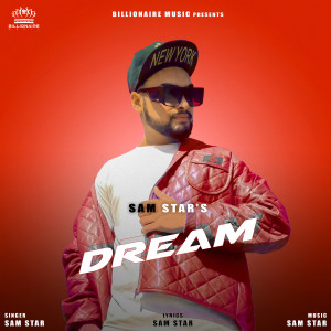 Listen to Dream song with lyrics from Sam Star