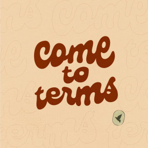 Album Come to Terms from 