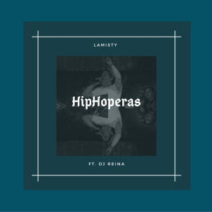 Album Hiphoperas (feat. Dj Reina) from 