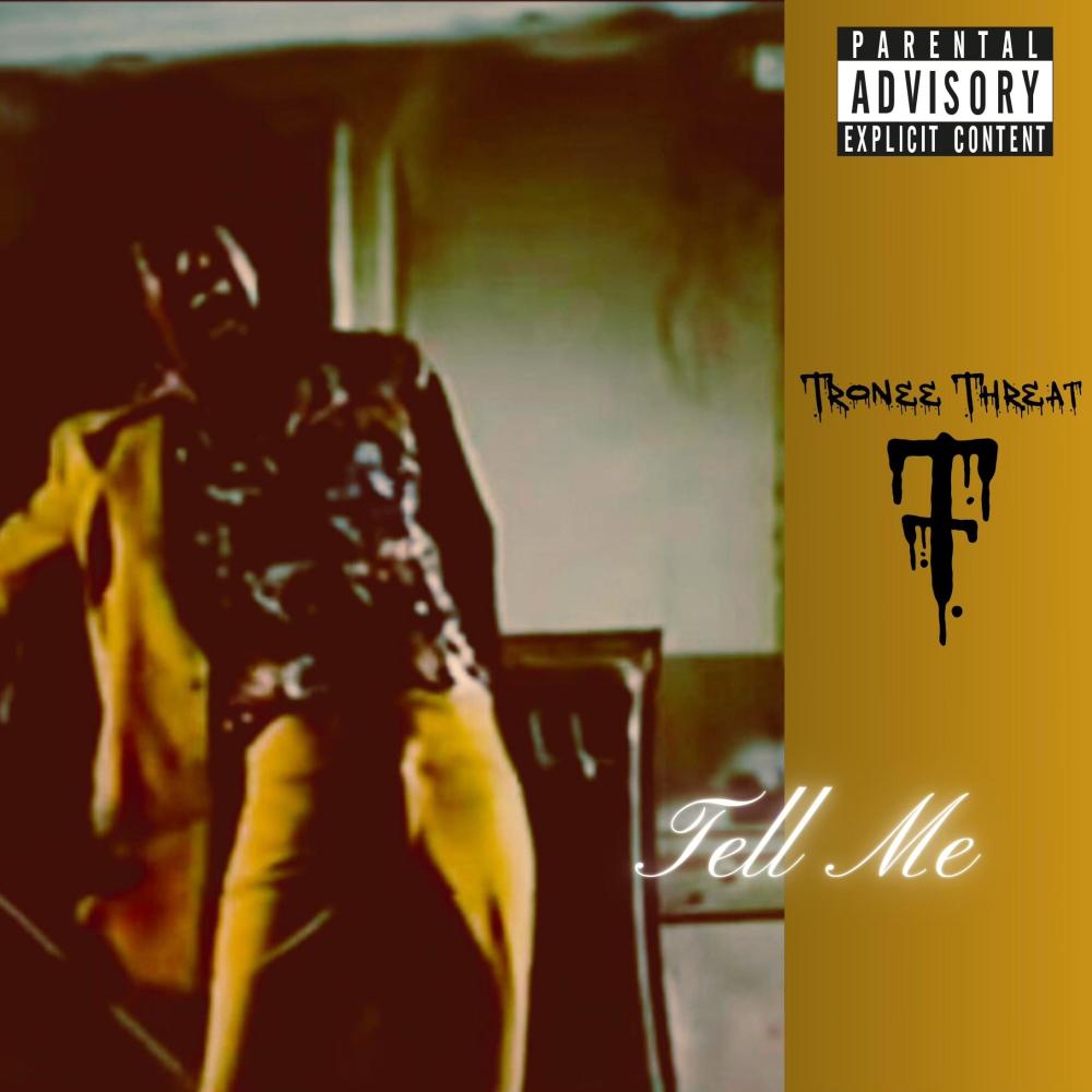 TELL ME (Explicit)