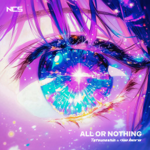 收聽Tatsunoshin的All Or Nothing歌詞歌曲
