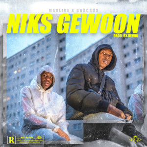 Album Niks Gewoon (Explicit) from 