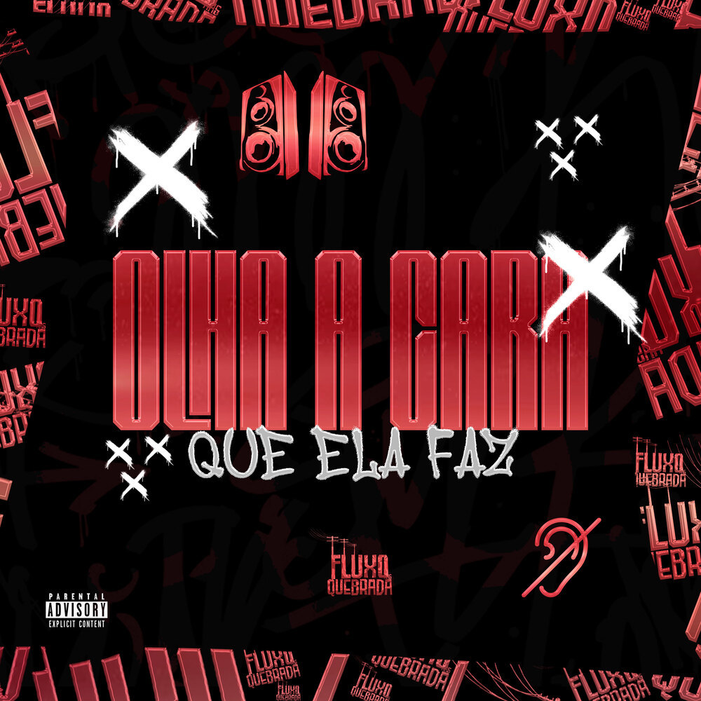 Olha a cara que ela faz (Explicit)
