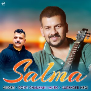 ดาวน์โหลดและฟังเพลง Salma พร้อมเนื้อเพลงจาก Dony Chauhan