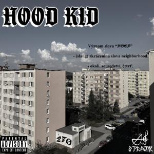 อัลบัม HOOD KID (Explicit) ศิลปิน Strajk