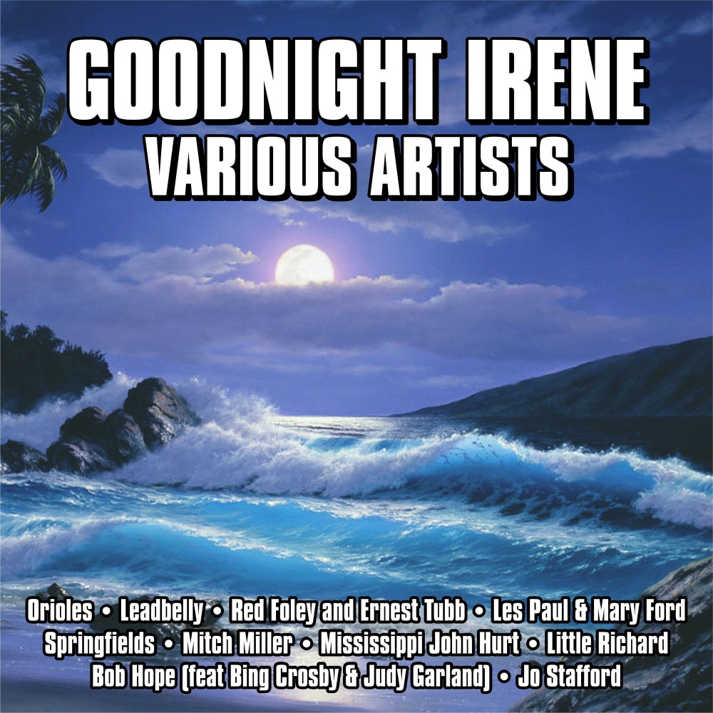 Goodnight Irene