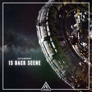 ดาวน์โหลดและฟังเพลง 13 BACK SCENE พร้อมเนื้อเพลงจาก HateBerry