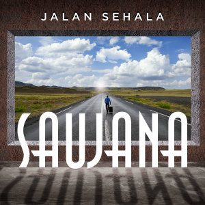收聽Saujana的Sabar歌詞歌曲