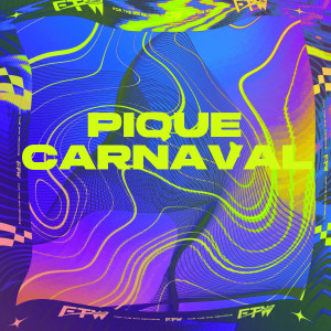 อัลบัม Pique Carnaval (Explicit) ศิลปิน DJ Joãozin