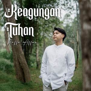 อัลบัม Keagungan Tuhan ศิลปิน Raffa Affar