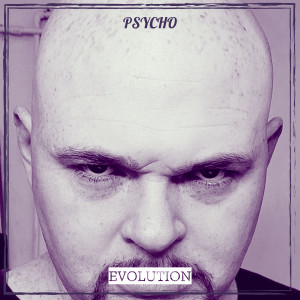Dengarkan Psycho (Explicit) lagu dari Evolution dengan lirik