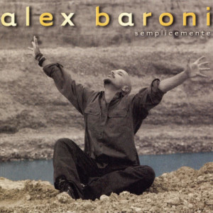 ดาวน์โหลดและฟังเพลง Cambiare พร้อมเนื้อเพลงจาก Alex Baroni