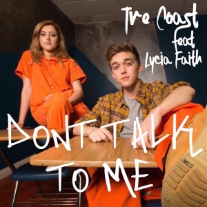 อัลบัม Don't Talk to Me ศิลปิน Tre Coast