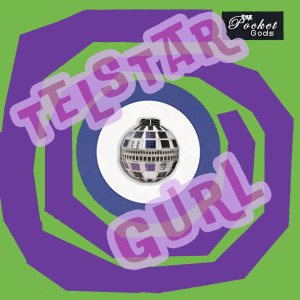 Telstar Gurl (2021 remastered version)