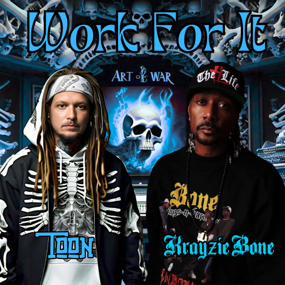 Work For It (feat. Krayzie Bone) (Explicit)