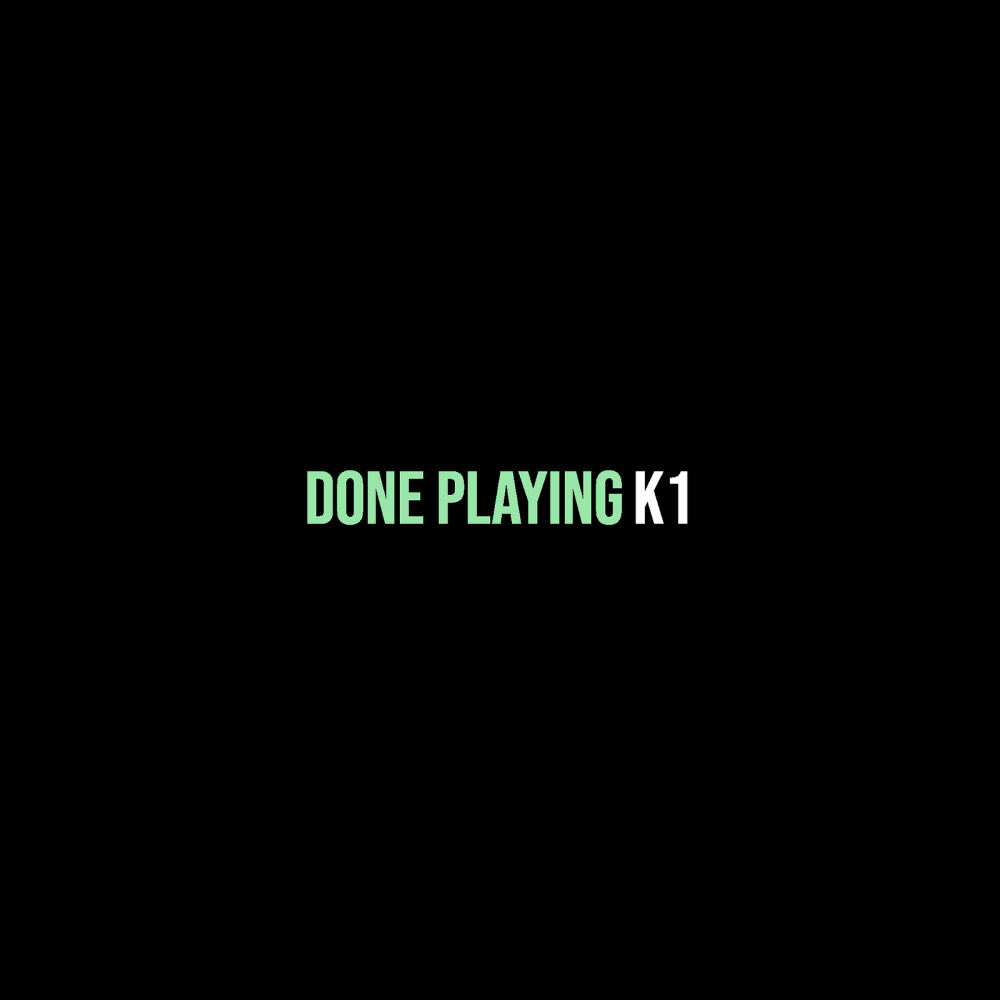 Done Playing (Explicit)