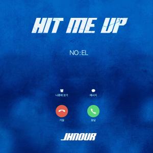 Listen to Hit Me Up (feat. NO:EL) song with lyrics from Jhnovr