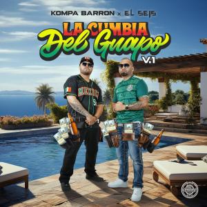 El Seis的專輯La Cumbia Del Guapo