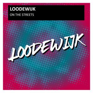 ดาวน์โหลดและฟังเพลง On the streets พร้อมเนื้อเพลงจาก Loodewijk