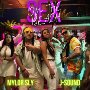 Mylor Sly的專輯Sex on the Beach (Explicit)