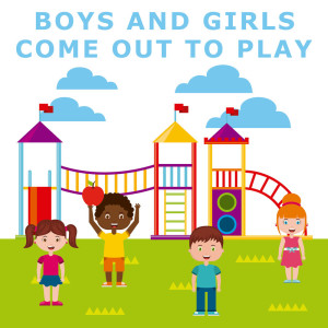 收聽Boys And Girls Come Out To Play的Boys and Girls Come Out To Play (Lullaby Version)歌詞歌曲