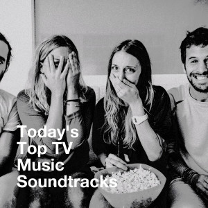 Album Today's Top TV Music Soundtracks from TV Themes