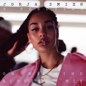收聽Jorja Smith的On My Mind (acoustic) (Acoustic)歌詞歌曲