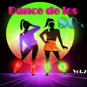 Album Dance de los 80´s, Vol. 2 from 