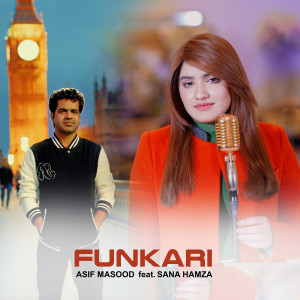 Listen to Funkari song with lyrics from Asif Masood