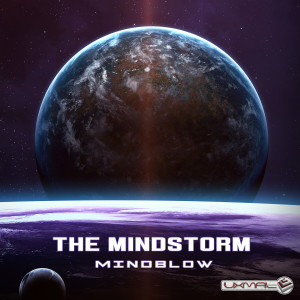 Listen to Mindblow song with lyrics from The Mindstorm