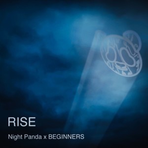 Dengarkan Rise lagu dari Night Panda dengan lirik