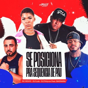 Album Se Posiciona pra Sequência de Pau (Explicit) from 