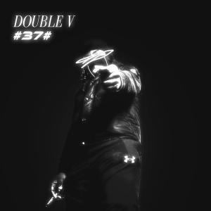 Album #37# (Explicit) from DoubleV