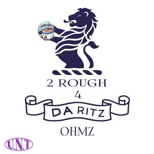收聽OHMZ的2 Rough 4 Da Ritz歌詞歌曲
