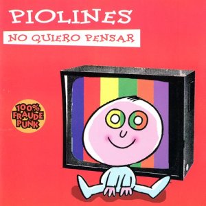 Piolines的專輯No Quiero Pensar