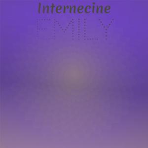 Album Internecine Emily oleh Various